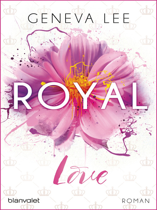 Title details for Royal Love by Geneva Lee - Wait list
